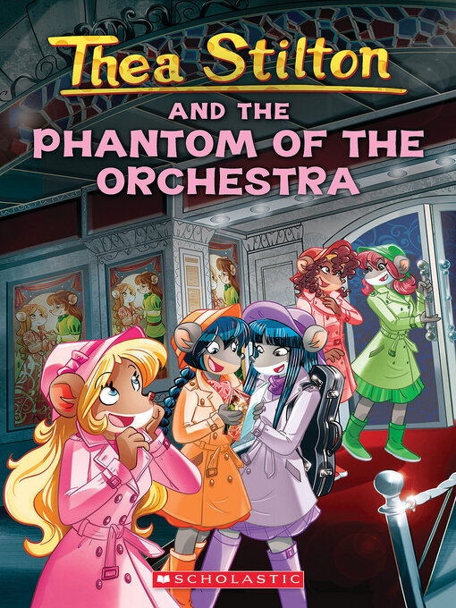 Title details for The Phantom of the Orchestra by Thea Stilton - Available